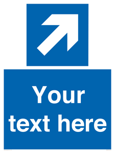 Custom Mandatory directional sign, blue arrow up and right